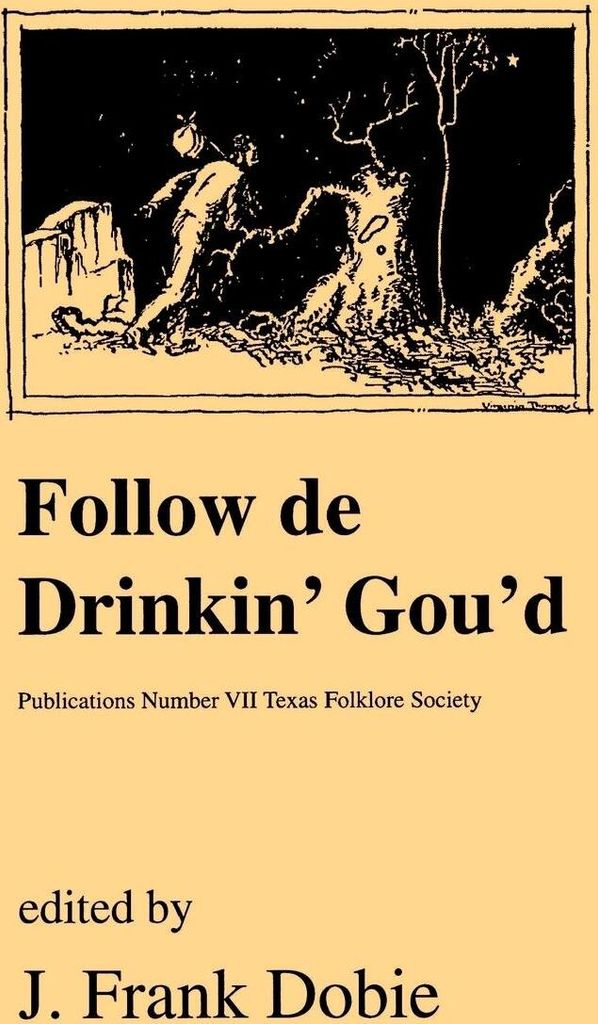 Follow de Drinkin' Gou'd