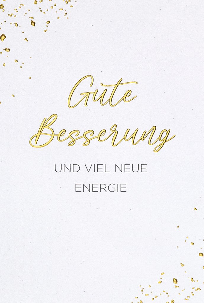Genesung Karte mit Umschlag, unverpackt, Gute Besserung und viel neue Energie