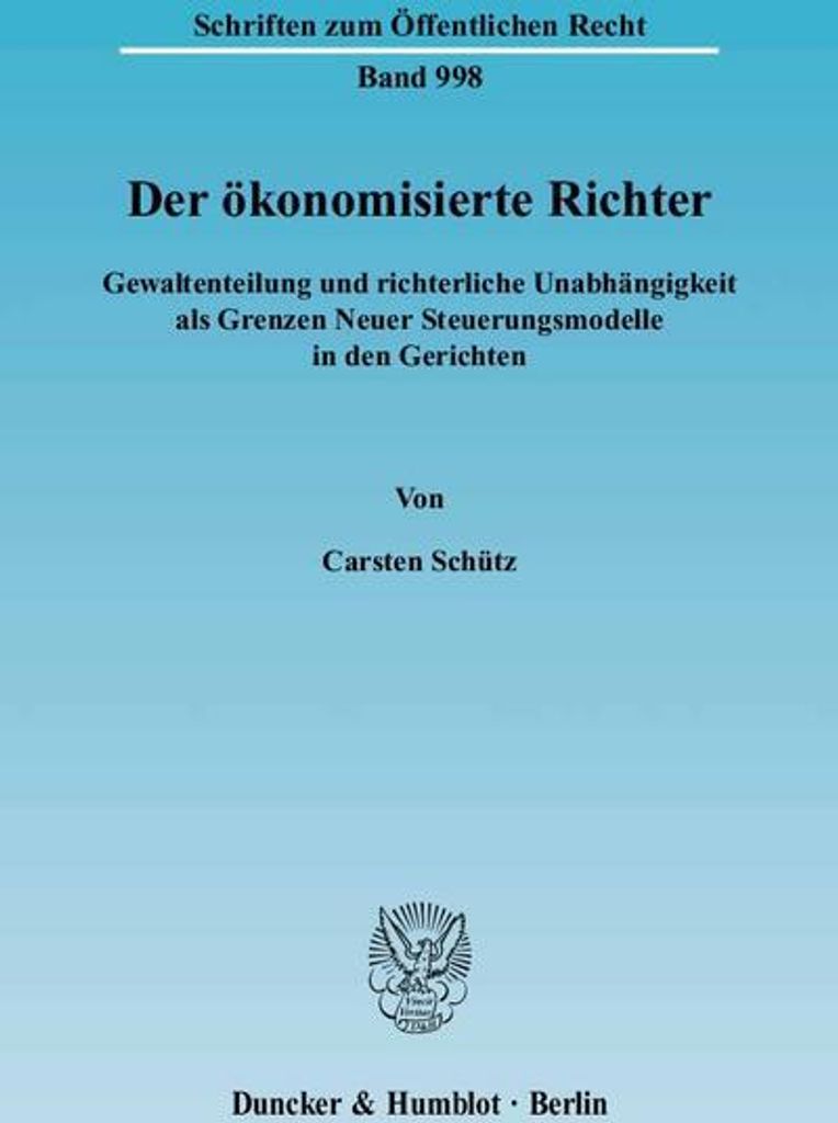 Der ökonomisierte Richter