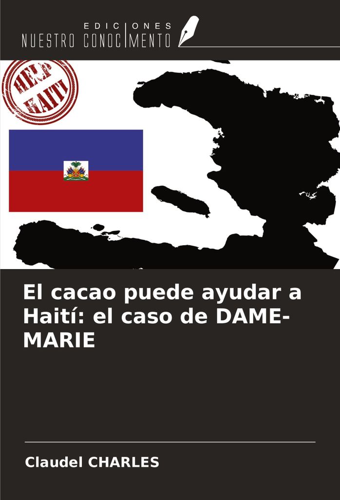 El cacao puede ayudar a Haití: el caso de DAME-MARIE