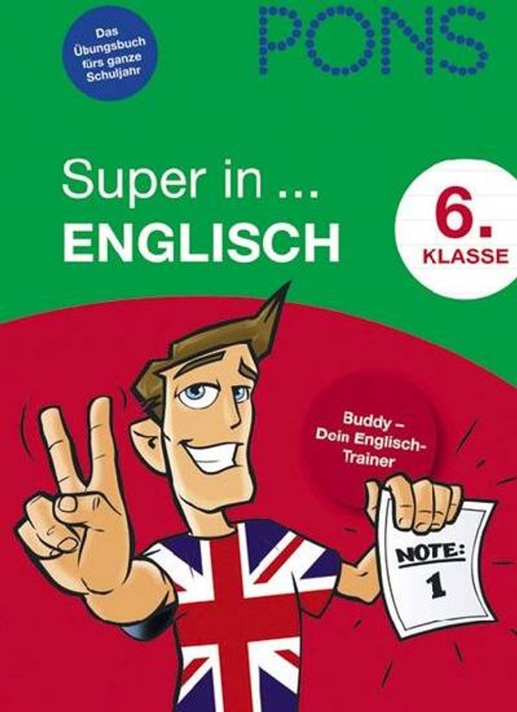 PONS Super in Englisch. 6. Klasse: Buddy - Dein Englisch-Trainer