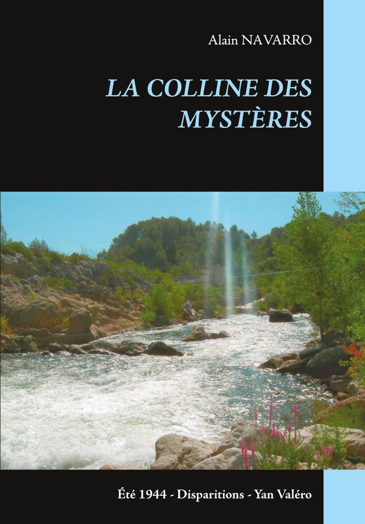 La Colline Des Mystères