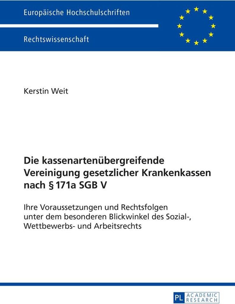 Die kassenartenübergreifende Vereinigung gesetzlicher Krankenkassen nach § 171a SGB V