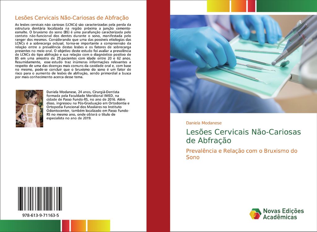 Lesões Cervicais Não-Cariosas de Abfração