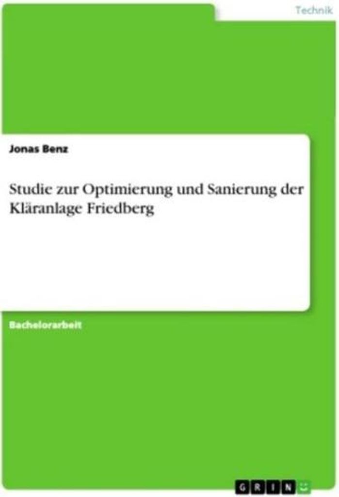 Studie zur Optimierung und Sanierung der Kläranlage Friedberg