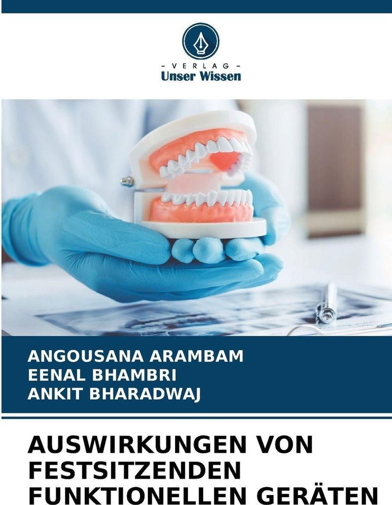 Auswirkungen Von Festsitzenden Funktionellen Geräten