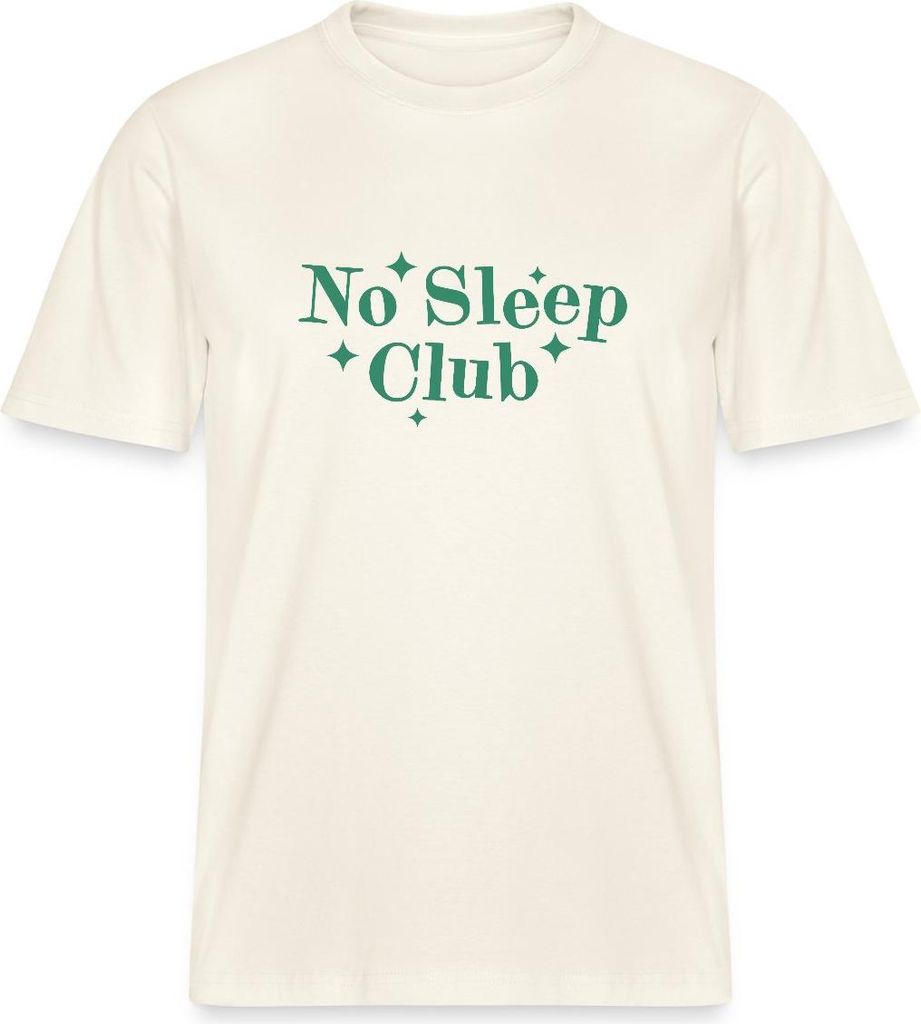 Spreadshirt No Sleep Club Typografie Lustiger Spruch Relaxed Fit Uni T-Shirt, XS, Naturweiß