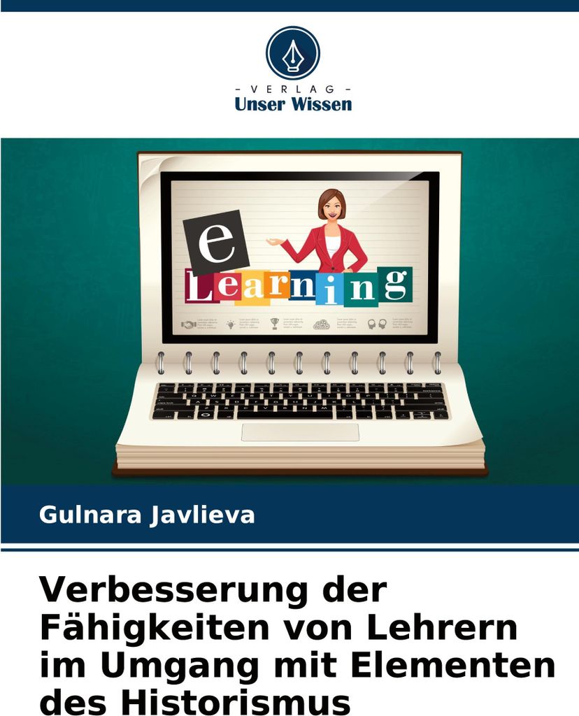 Verbesserung der Fähigkeiten von Lehrern im Umgang mit Elementen des Historismus