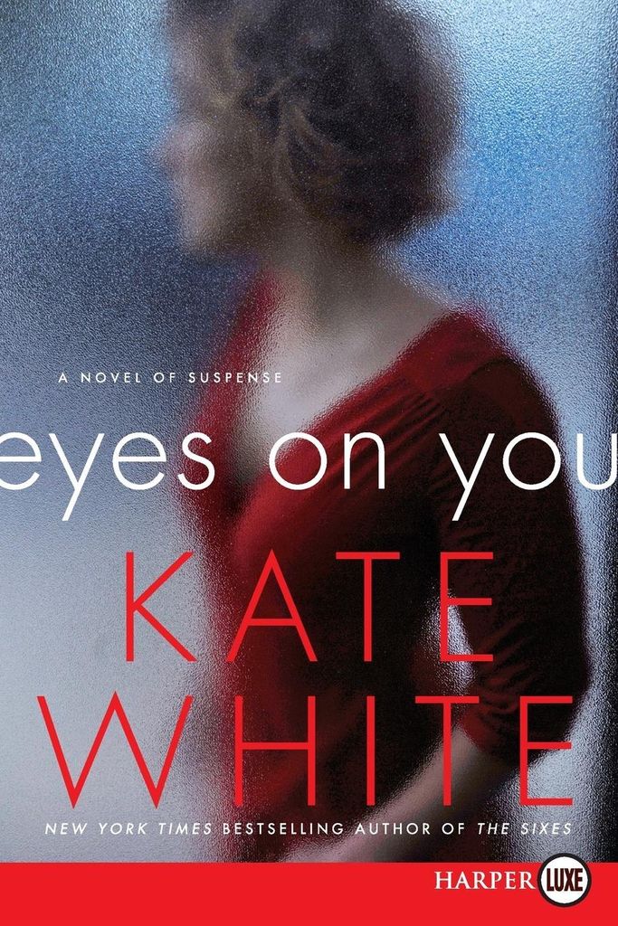 Eyes on You LP: A Novel of Suspense