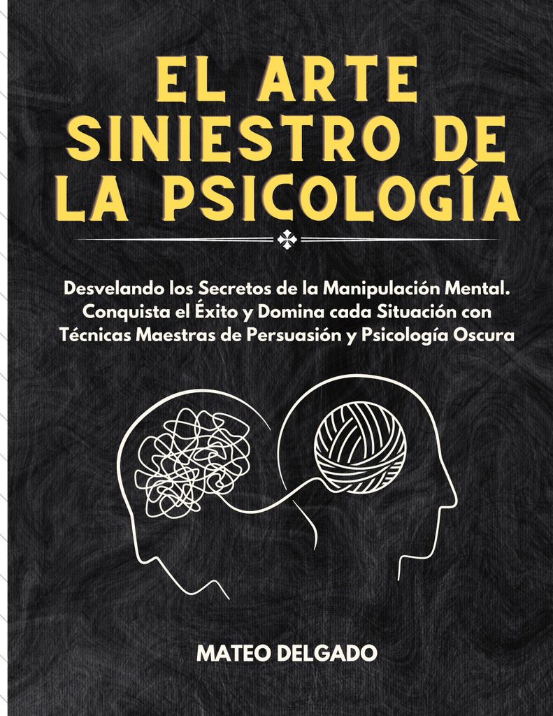 Die finstere Kunst der Psychologie