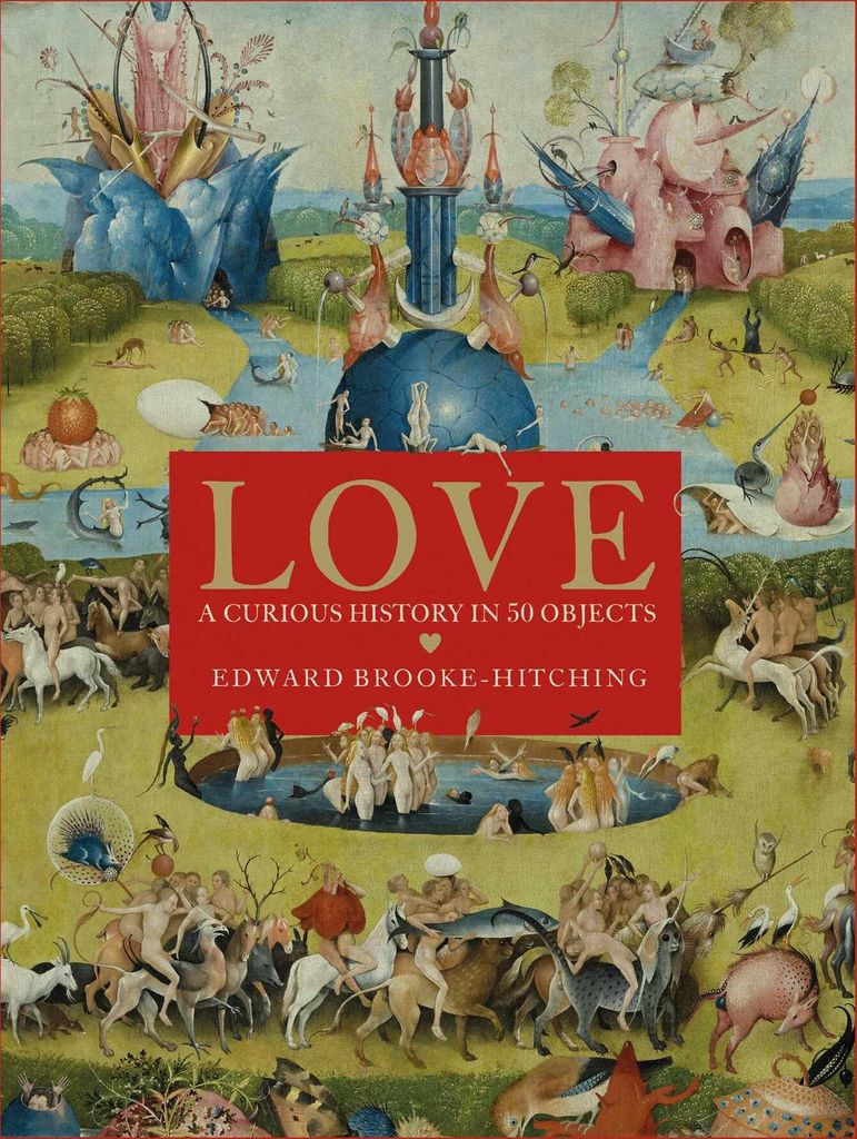 Love; A Curious History