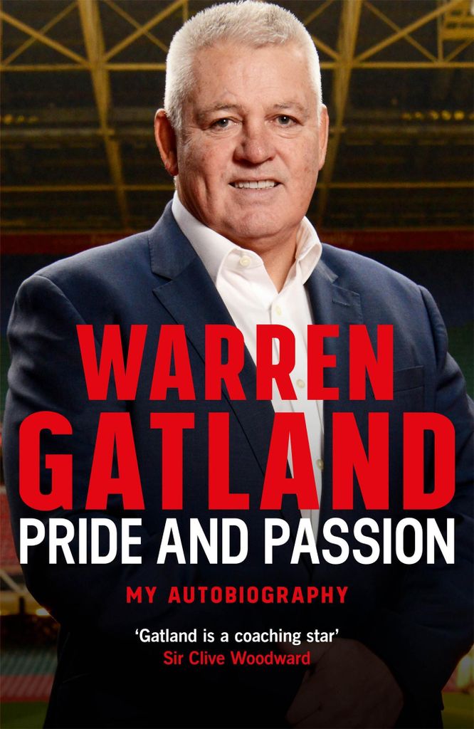 Gatland, W: Pride and Passion