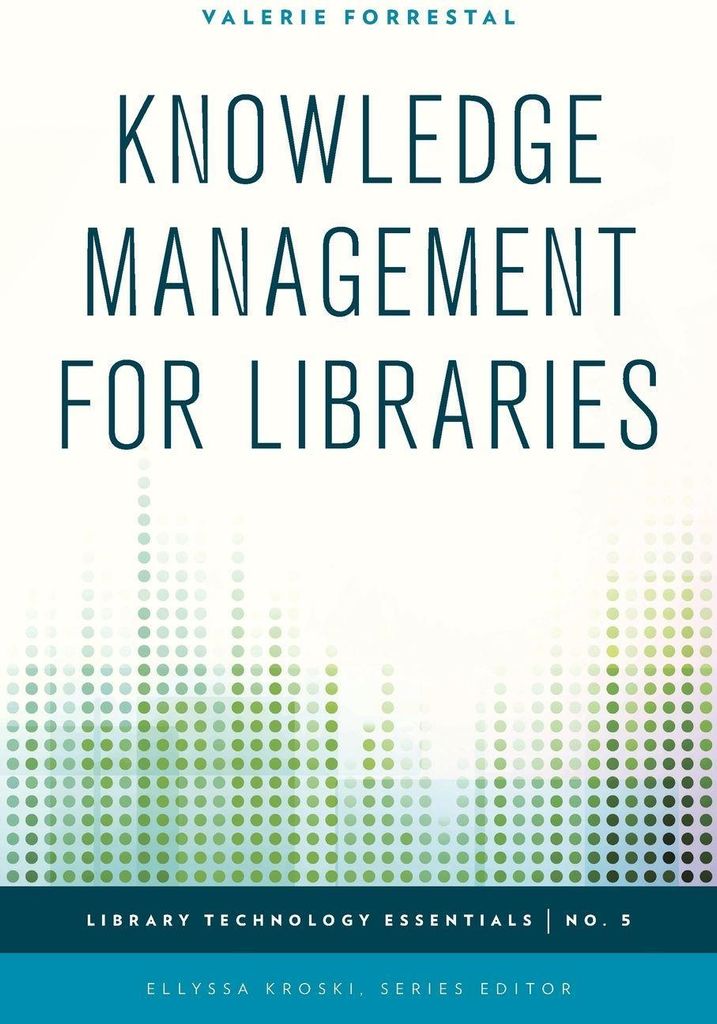 Knowledge Management for Libraries