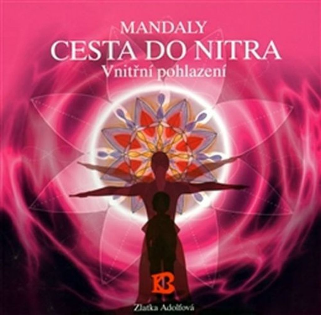 Mandaly - Cesta do nitra (Adolfová Zlatka)