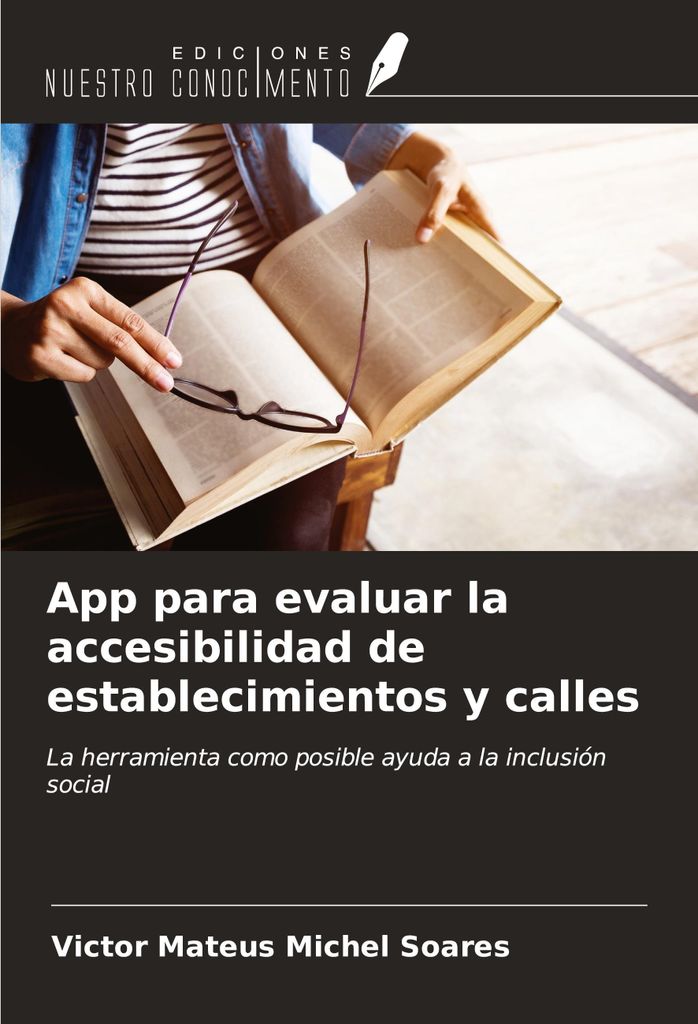 App para evaluar la accesibilidad de establecimientos y calles