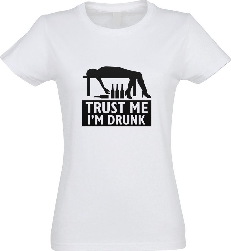 Kiwistar - T-Shirt tailliert - Damen - Weiss - Trust me, im Drunk betrunken - mit Motiv Bedruckt - Funshirt Design - Sport - Freizeit - Damen - XXL