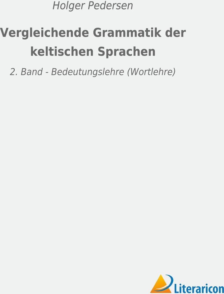 Vergleichende Grammatik der keltischen Sprachen