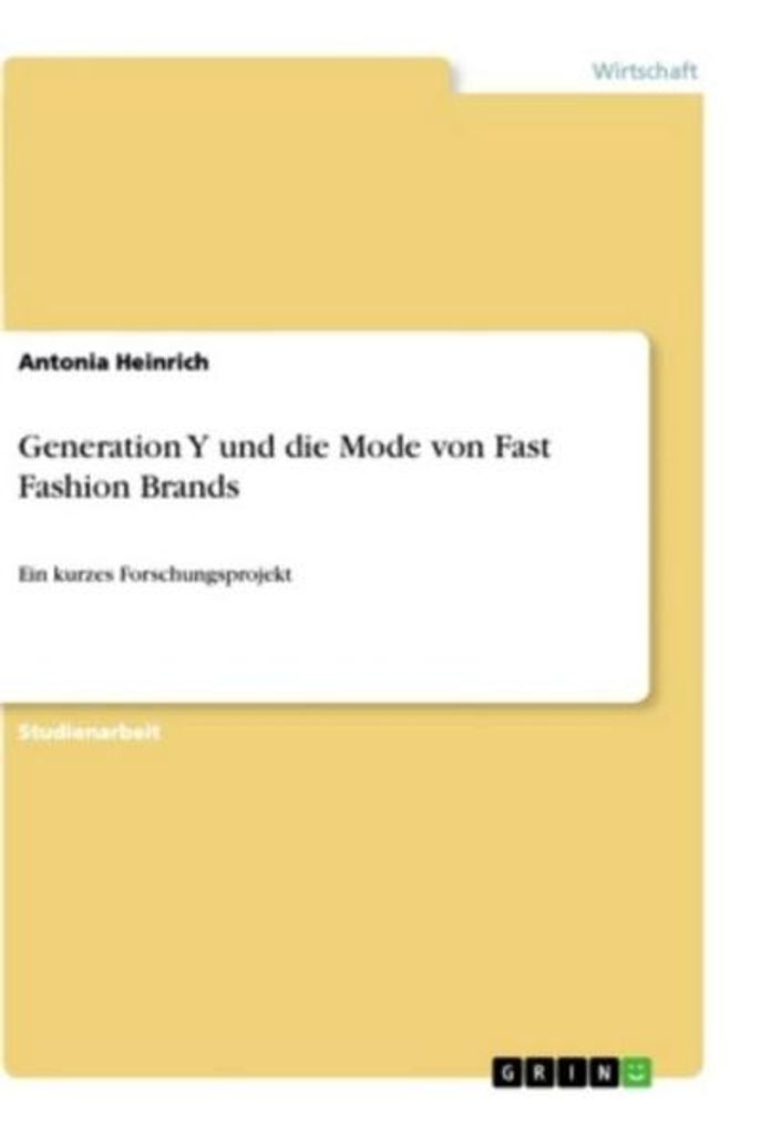 Generation Y und die Mode von Fast Fashion Brands