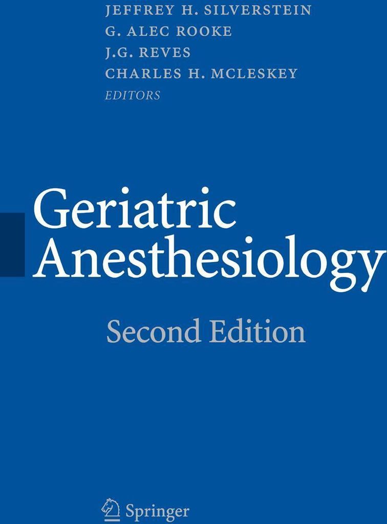 Geriatric Anesthesiology