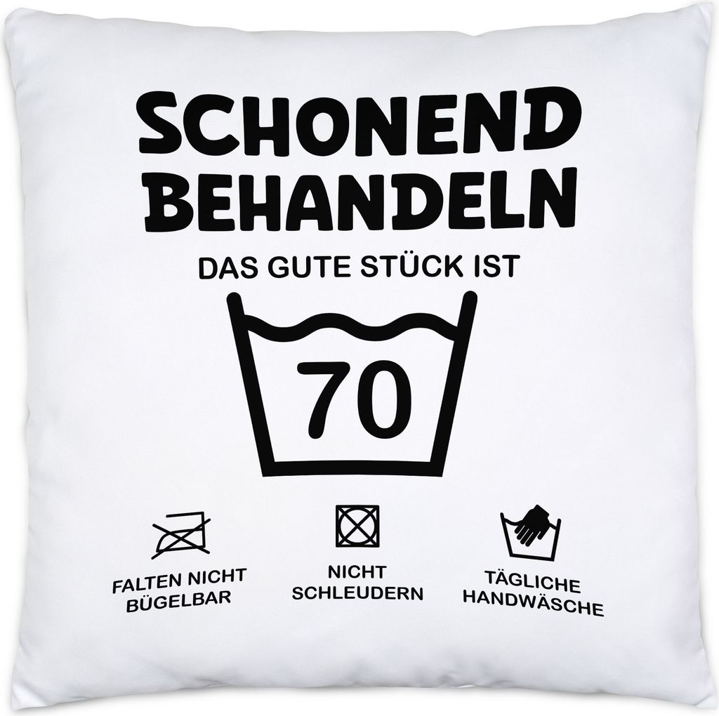 Schonend Behandeln Das Gute Stück ist 70 Kissen Inkl Füllung Geburtstag Runder Geburtstag Sarkasmus Humor
