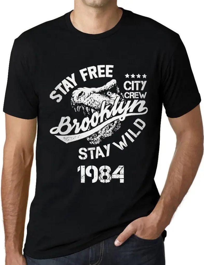Herren Grafik T-Shirt Stay Free Stay Wild 1984 Geschenk 40. Geburtstag Jahrestag 40 Jahre Jubiläum 40 Jährige Mann Jahrgang 1984 Kurzarm Lustige ...