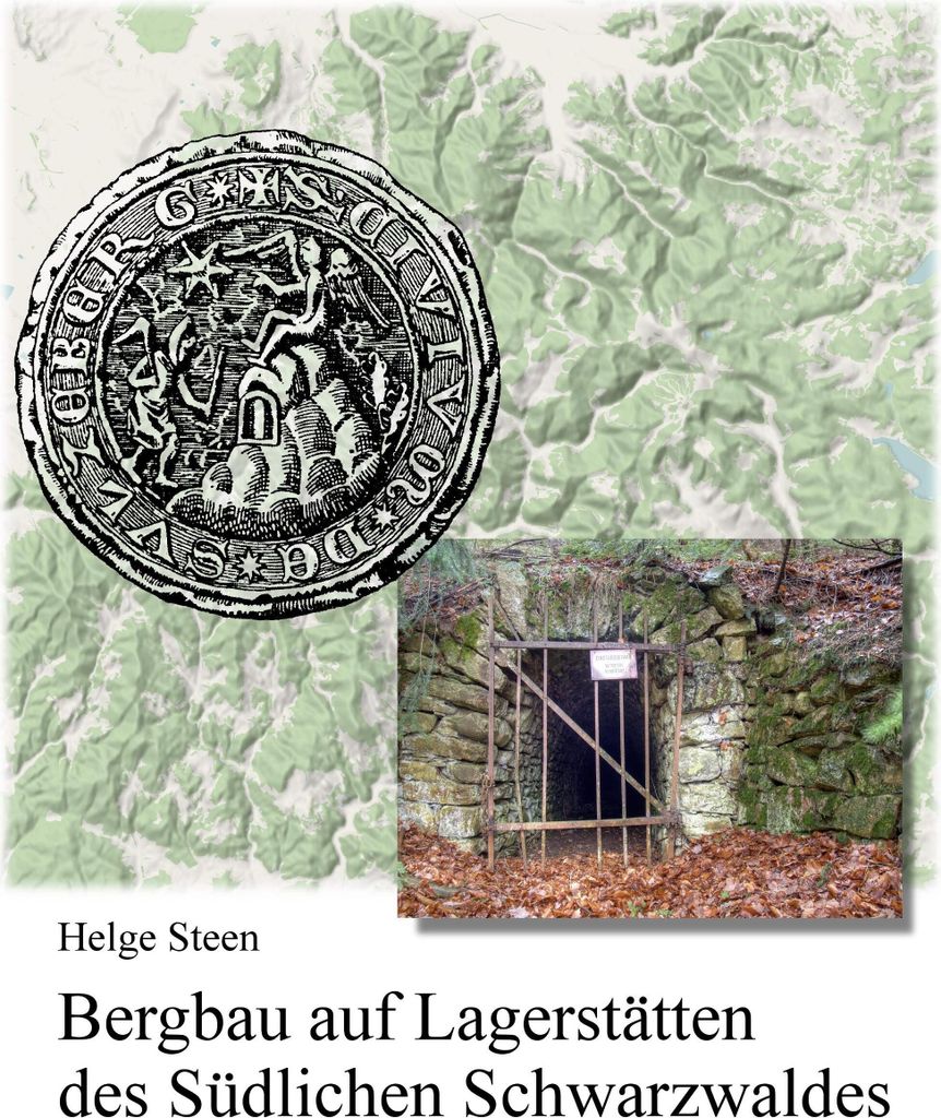 Bergbau auf Lagerstätten des Südlichen Schwarzwaldes