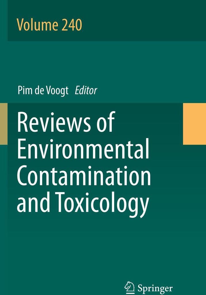 Reviews of Environmental Contamination and Toxicology Volume 240
