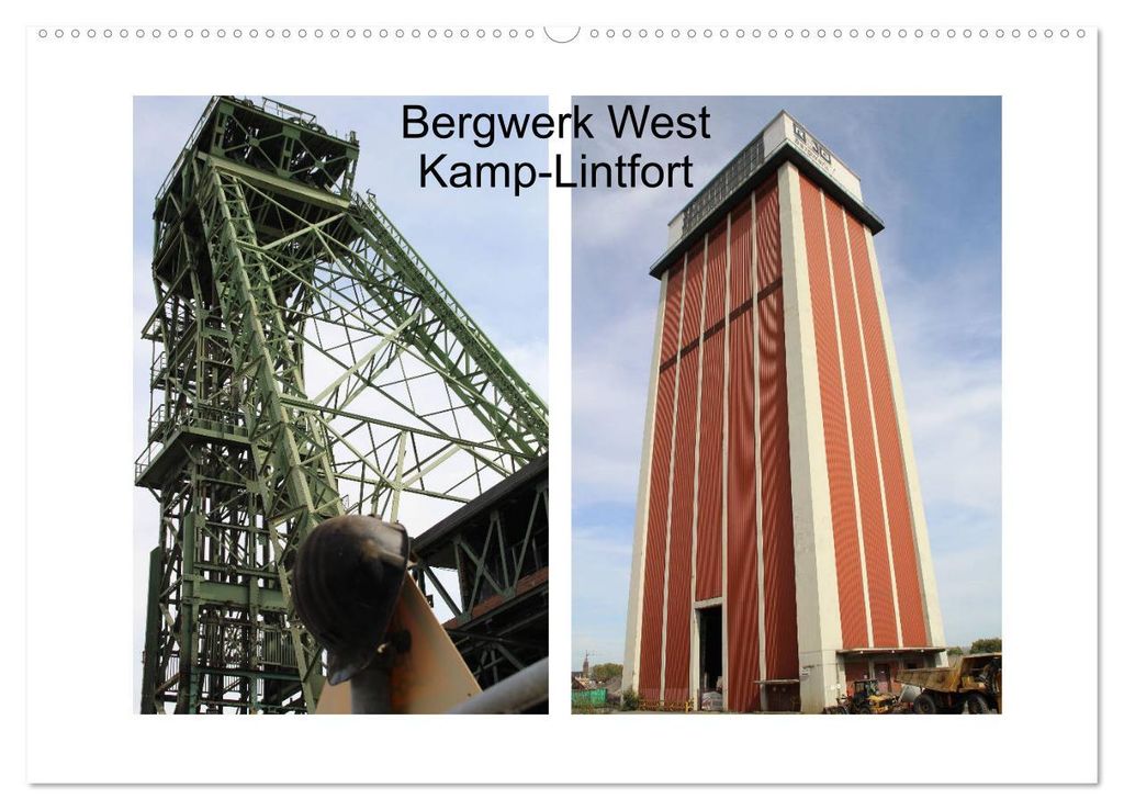 Bergwerk West Kamp-Lintfort (Wandkalender 2027 DIN A2 quer), CALVENDO Monatskalender