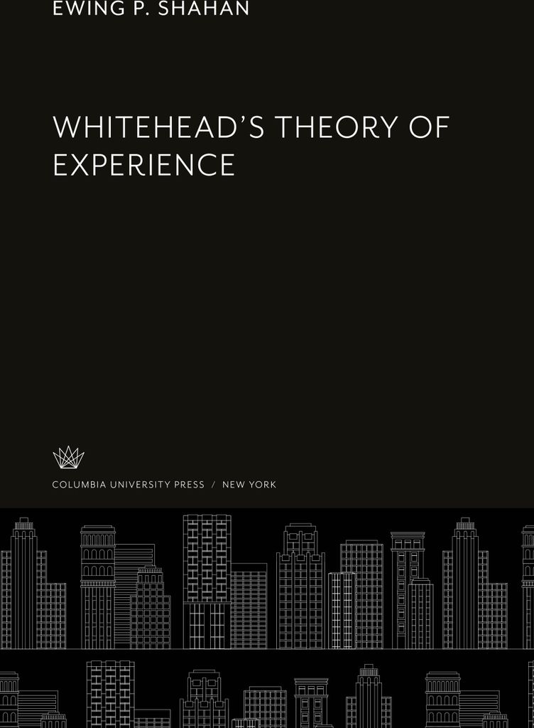 Whitehead'S Theory of Experience