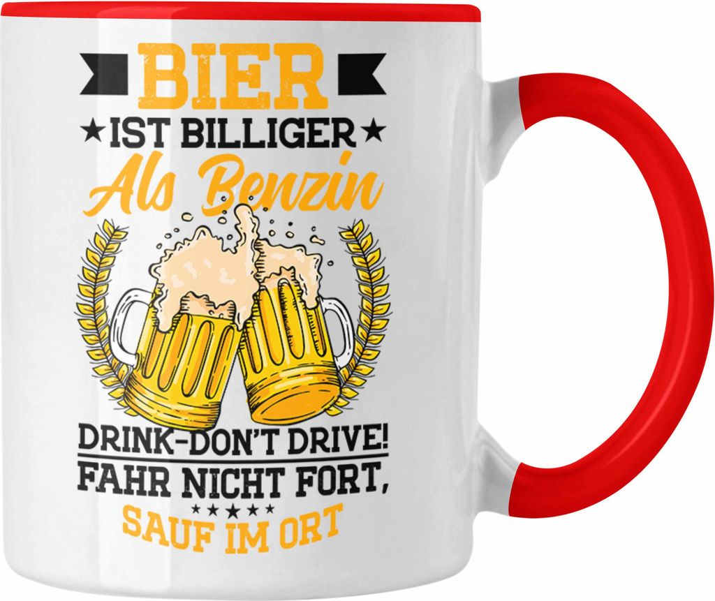 Trendation - Lustiges Bier Trinker Geschenk Tasse Sauf Im Ort Geschenkidee Land (Rot)