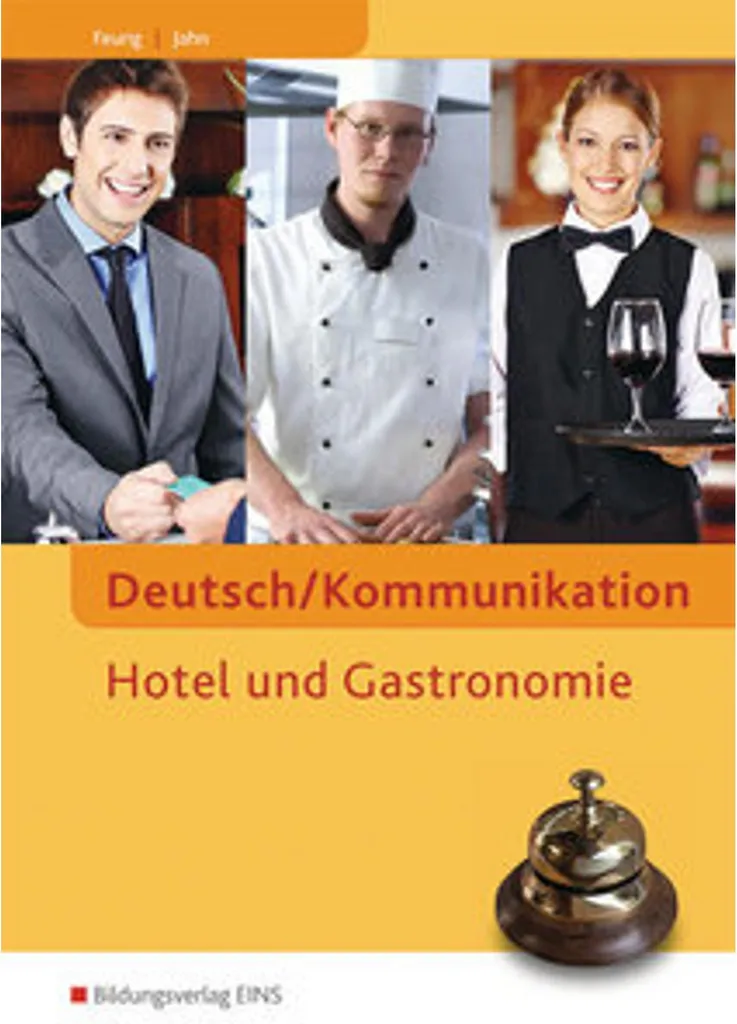 Allemand pour Hôtellerie et Restauration - Cahier Pratique de Langue