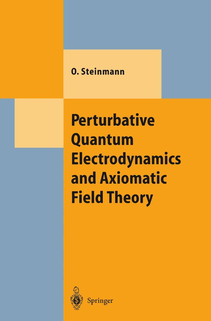 Perturbative Quantum Electrodynamics and Axiomatic Field Theory