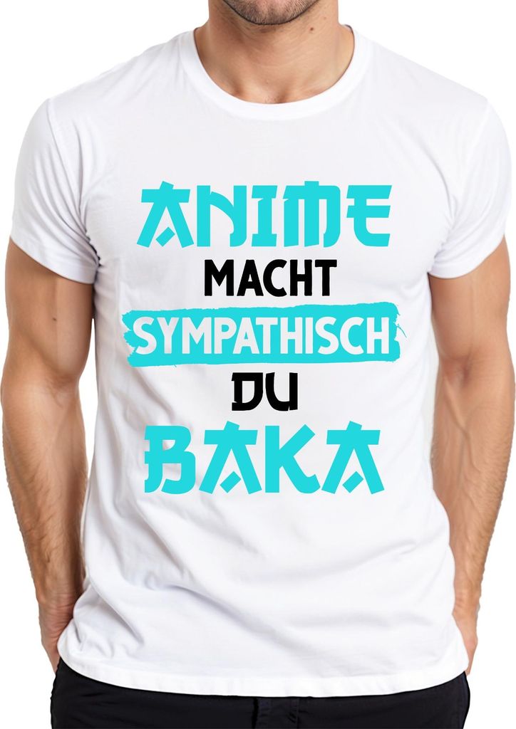 Anime macht sympathisch du Baka Otaku Manga Geschenk Japan Nerd Herren T-Shirt, Weiß, 3XL