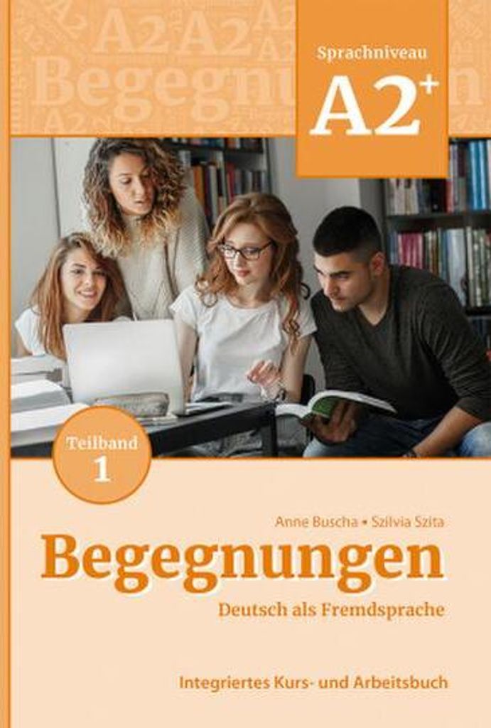 Begegnungen Deutsch als Fremdsprache A2+, Teilband 1: Produktbild 