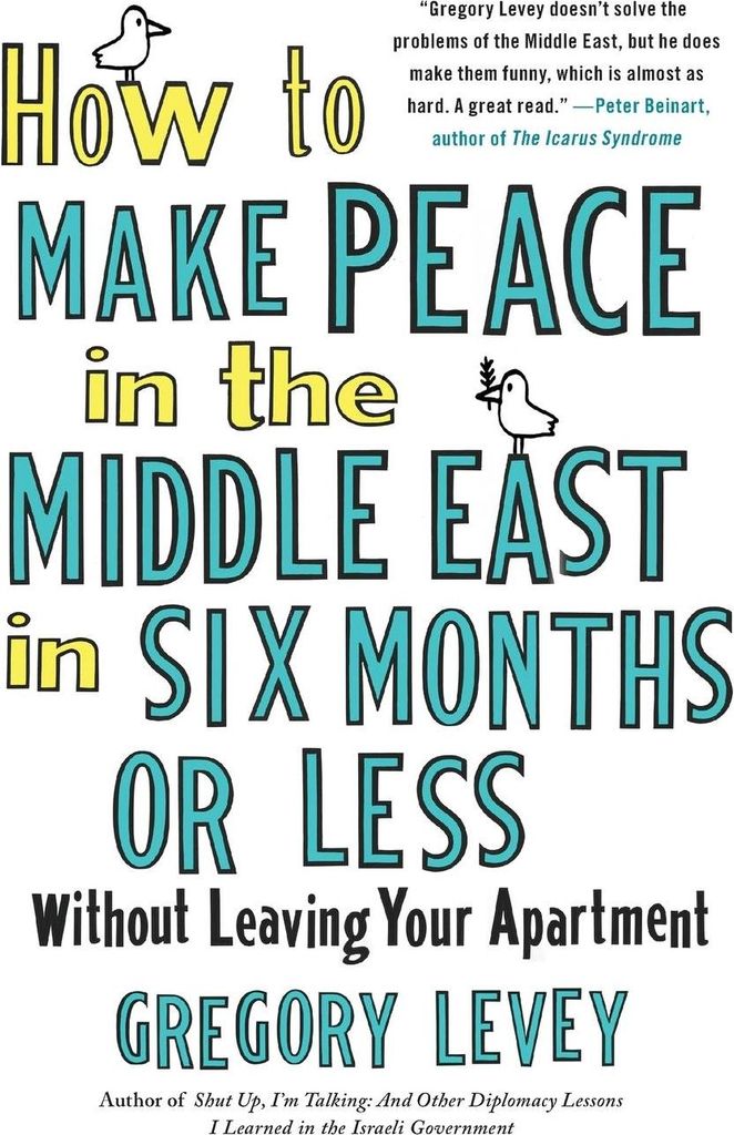 How To Make Peace In The Middle Eas