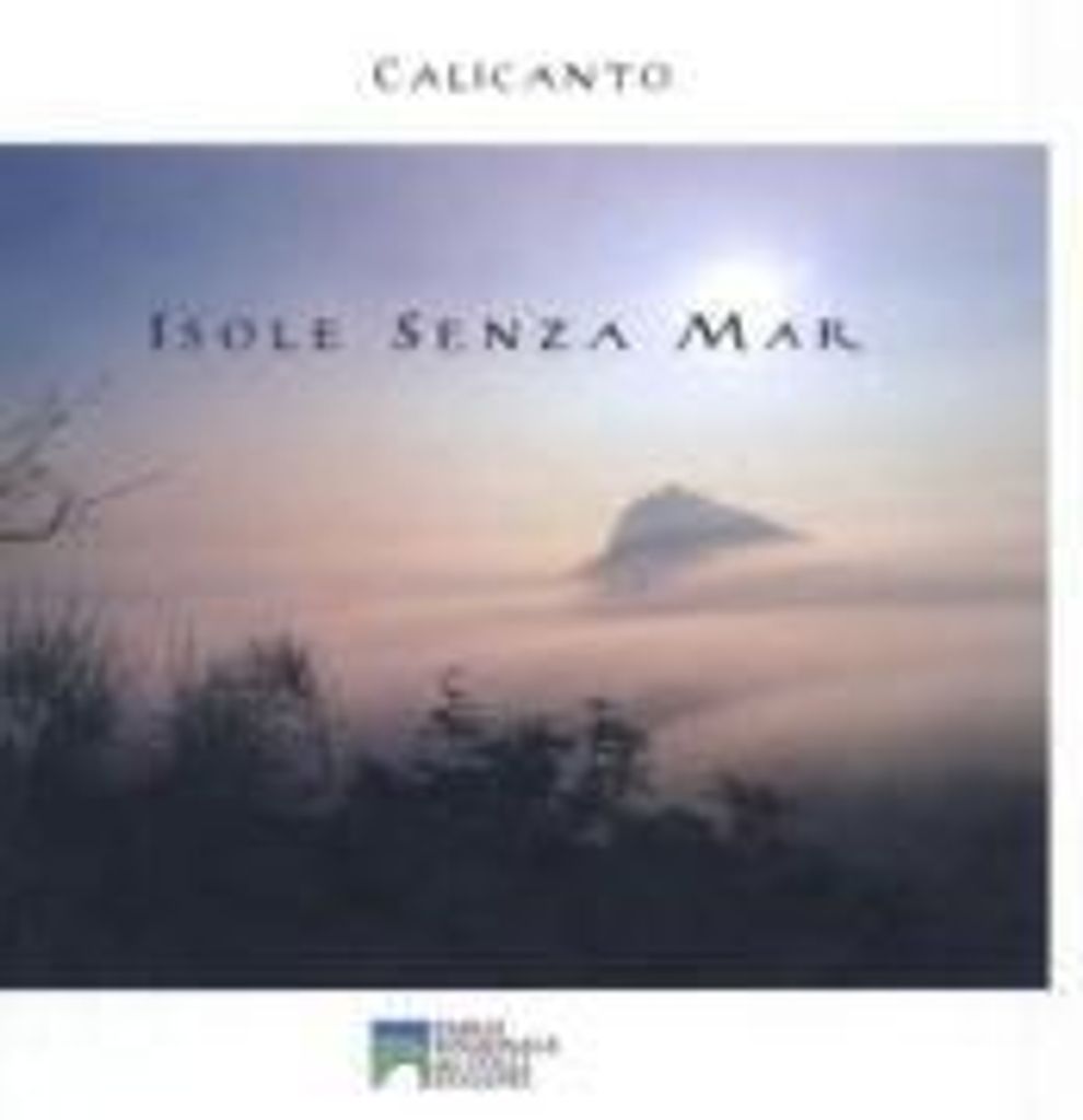 Calicanto: Isole Senza Mar