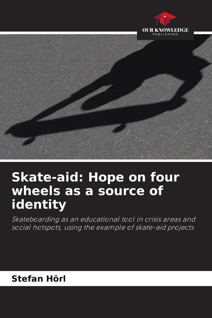 Skate-aid: Hope on four wheels as a source of identity