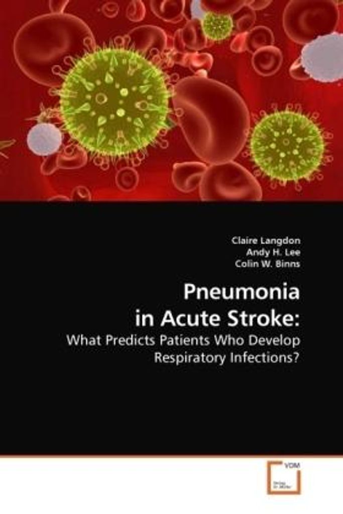 Langdon, C: Pneumonia in Acute Stroke: