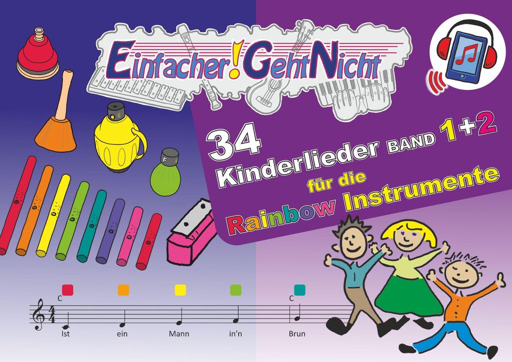 Einfacher!-Geht-Nicht: 34 Kinderlieder BAND 1+2 für die RAINBOW Instrumente (+Play-Along-Streaming) - LeuWa