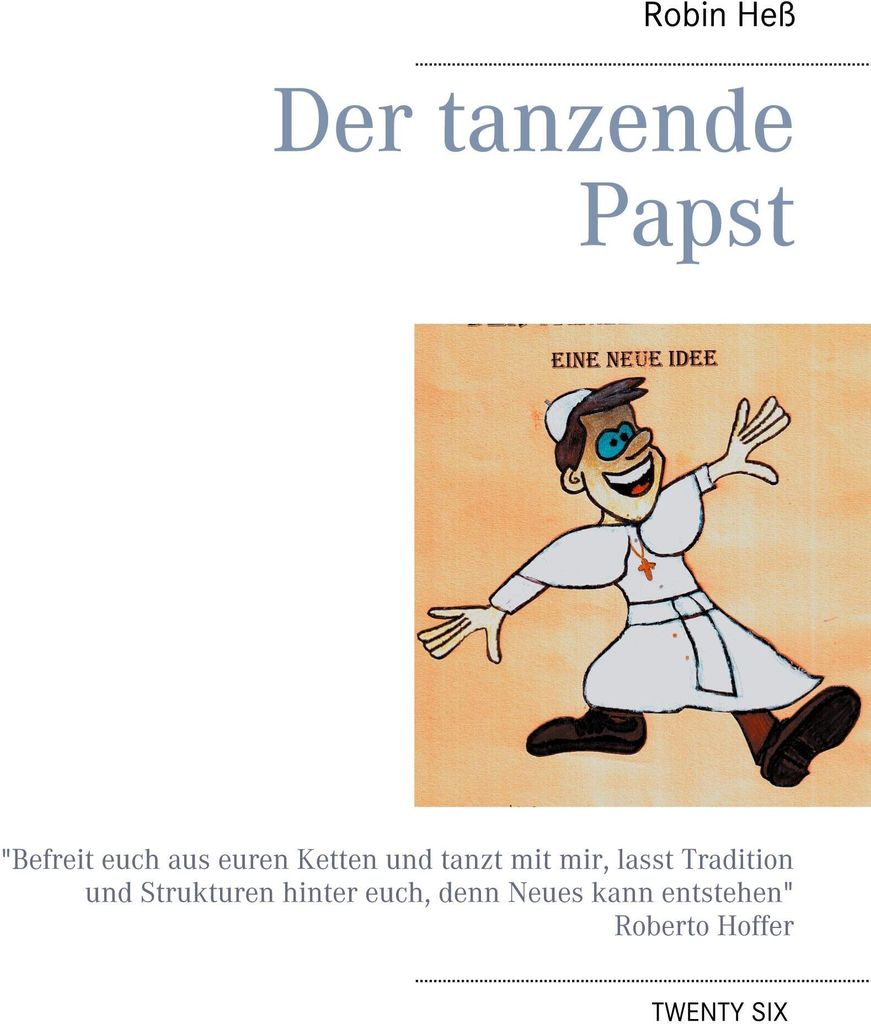 Der tanzende Papst