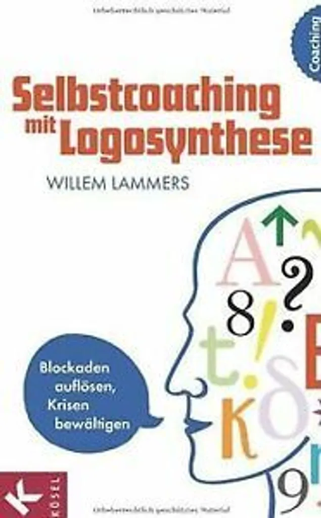Selbstcoaching mit Logosynthese : Livre de développement personnel efficace - 3