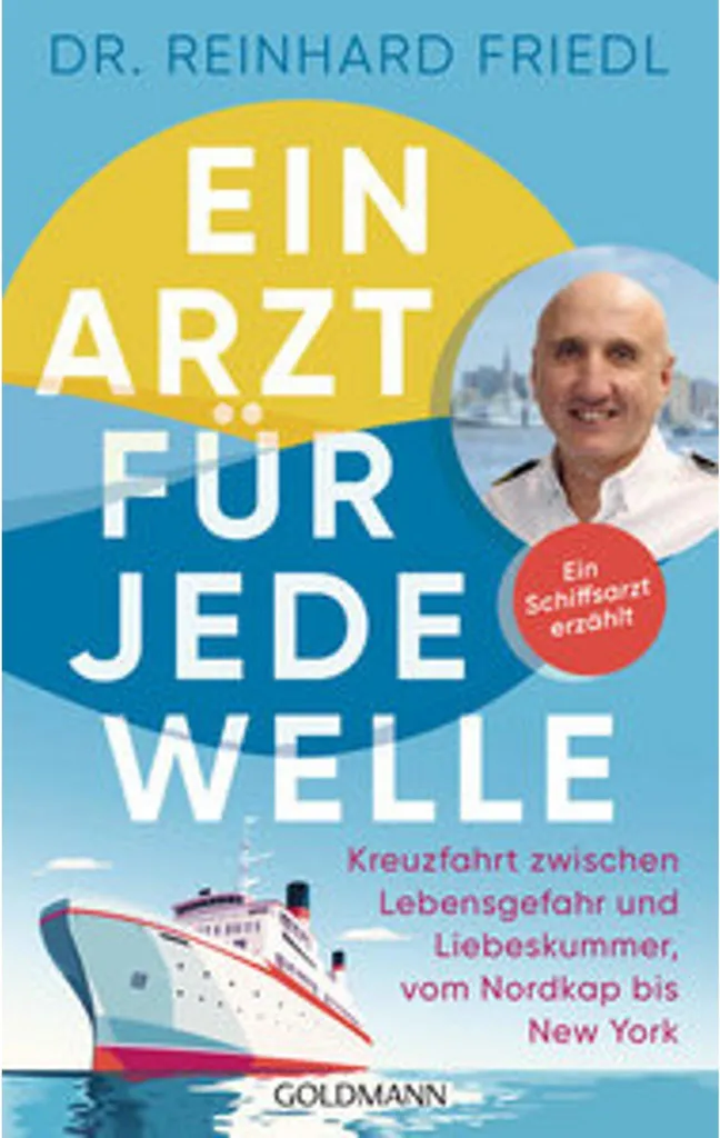 Roman Ein Arzt für jede Welle : témoignage d'un médecin de bord