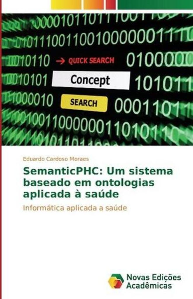 SemanticPHC: Um sistema baseado em ontologias aplicada à saúde