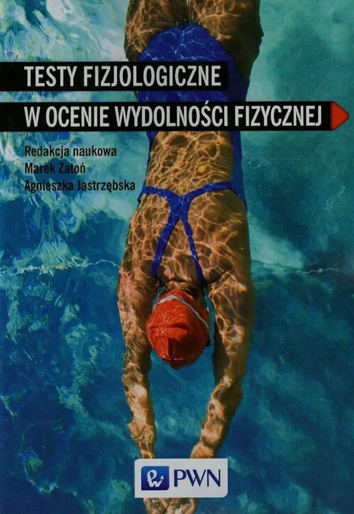 Testy fizjologiczne w ocenie wydolności fizycznej Livre de Physiologie