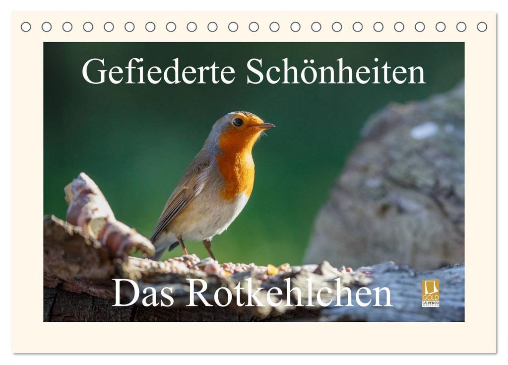 Gefiederte Schönheiten - Das Rotkehlchen (Tischkalender 2027 DIN A5 quer), CALVENDO Monatskalender