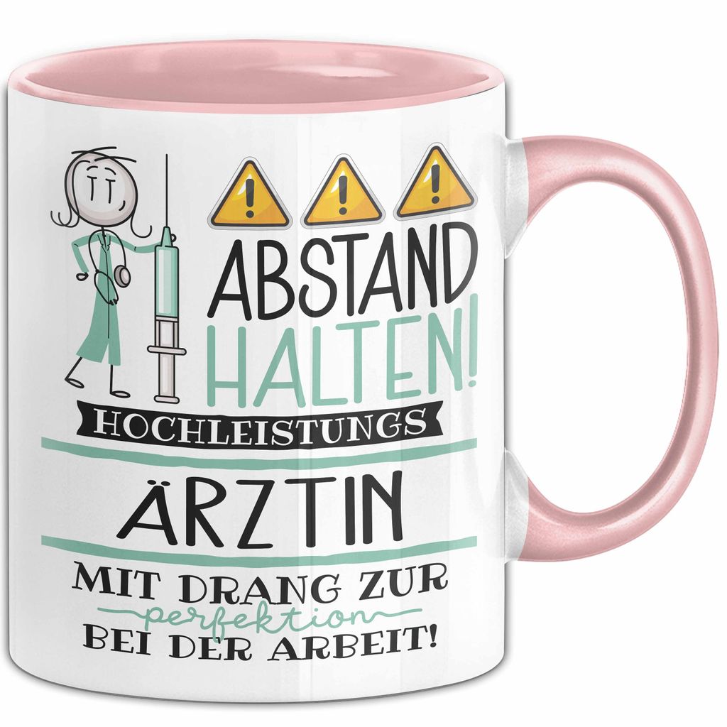 Ärztin Tasse Geschenk Lustig Abstand Halten Hochleistungs-Ärztin Mit Drang Zur Perfektion Bei Der Arbeit (Rosa)