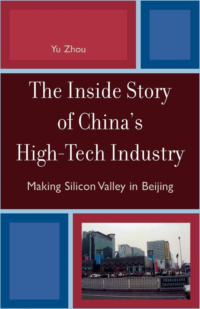 Inside Story of China's High-Tech Industry