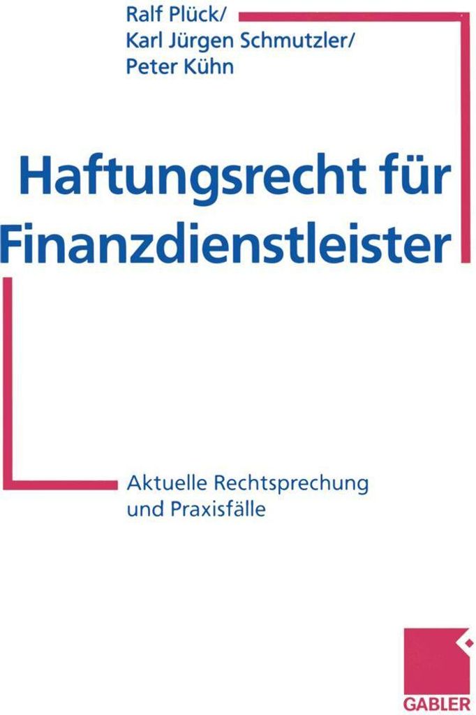 Haftungsrecht für Finanzdienstleister