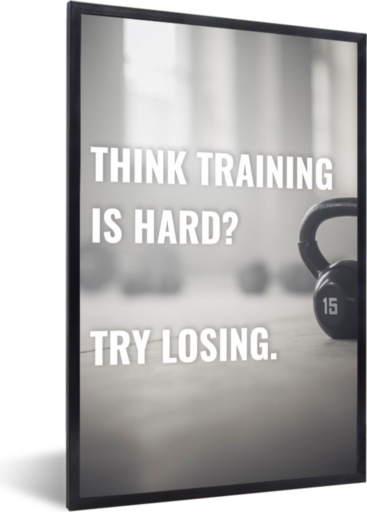 MuchoWow MuchoWow Gerahmtes Poster Sie denken, Training ist hart? Versuch zu verlieren' - Sprichwörter - Sport - Zitate 40x60 cm - Poster mit ...