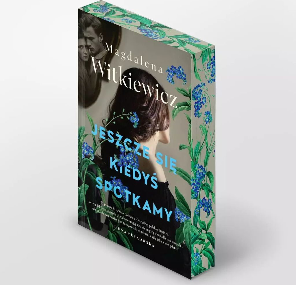 Jeszcze się kiedyś spotkamy (ilustrowane brzegi)